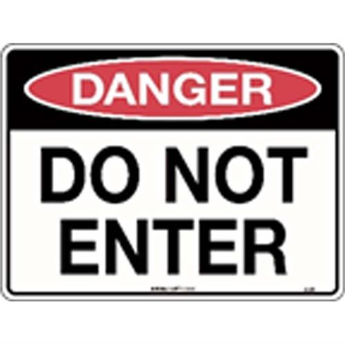 Danger Signs - Danger Do Not Enter Metal Sign
