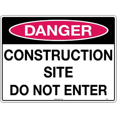 Danger Signs -Danger Sign Construction Site Do Not Enter Poly Sign