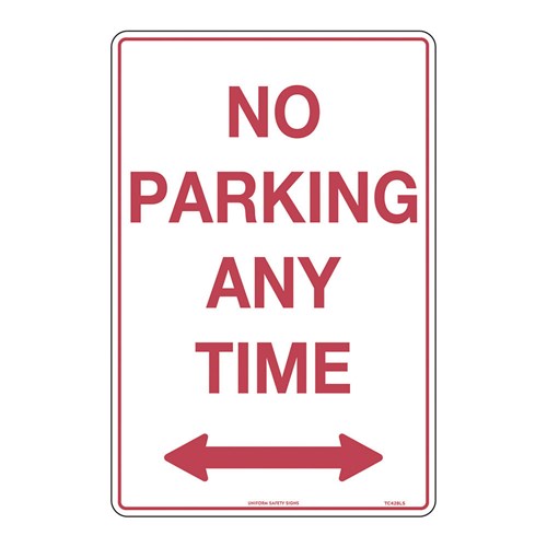 Prohibition Signs - UniSaf No Parking Anytime Double Arrow TC428LSM Red/White
