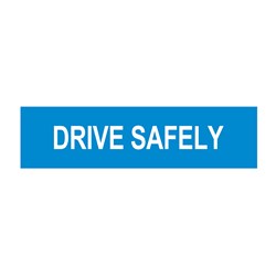 Drive Safety 1200x300mm Multi-Message Sign CT284-18H