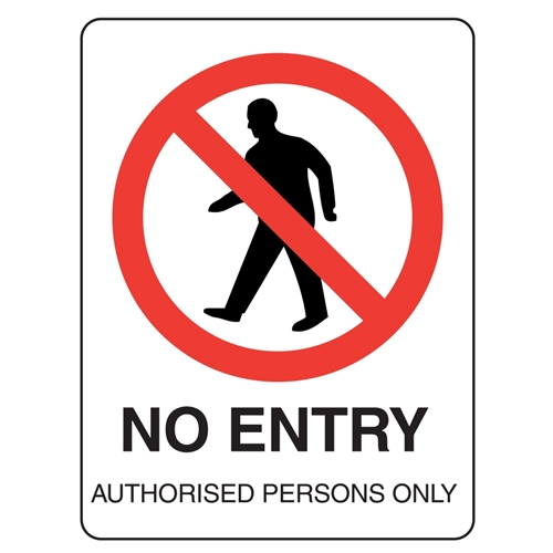 Prohibition Signs - No Entry Authorised Persons Metal Sign 450x300mm